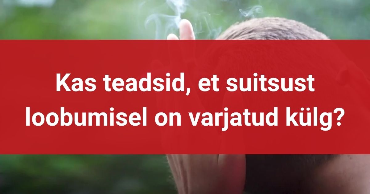 suitsust loobumise varjatud külg